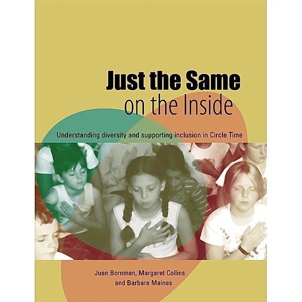 Just the Same on the Inside / Lucky Duck Books, Margaret Collins, Juan Bornman