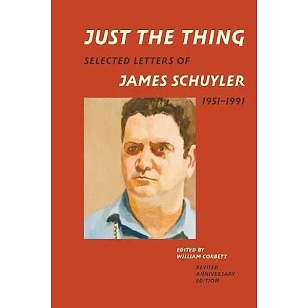 Just the Thing, James Schuyler
