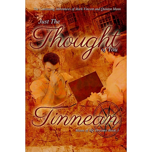 Just the Thought of You (Mann of My Dreams, #3) / Mann of My Dreams, Tinnean