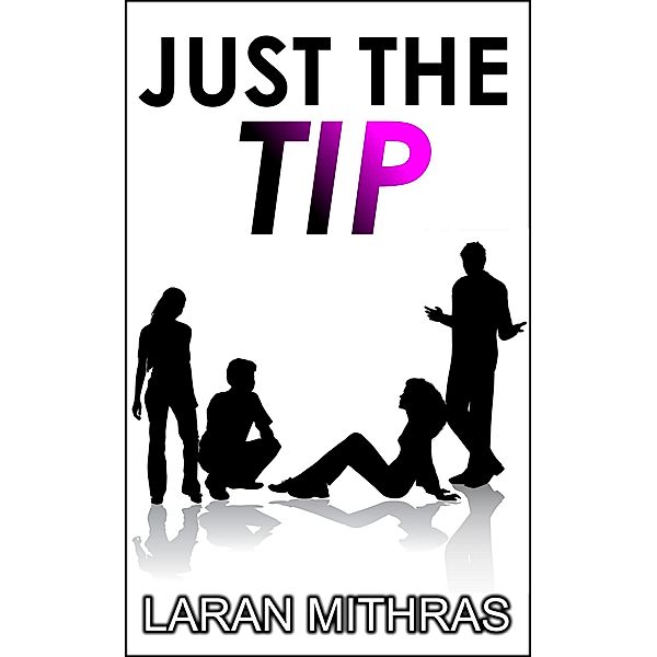 Just the Tip, Laran Mithras