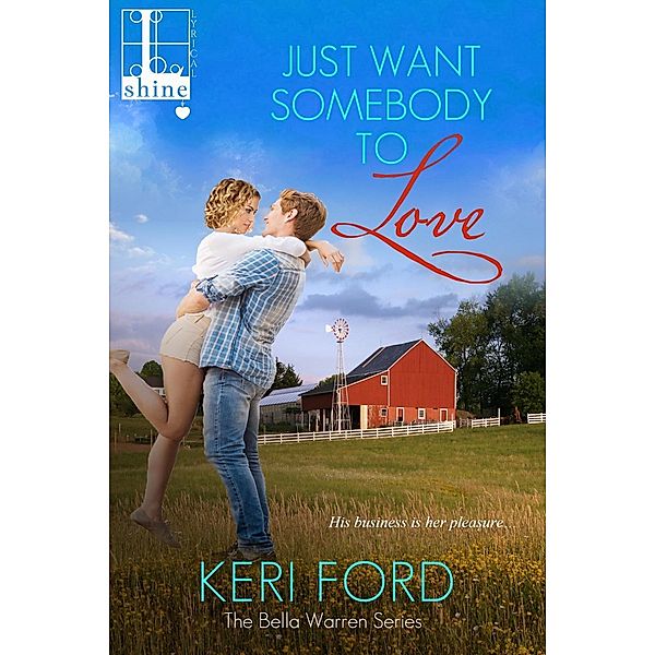 Just Want Somebody to Love, Keri Ford