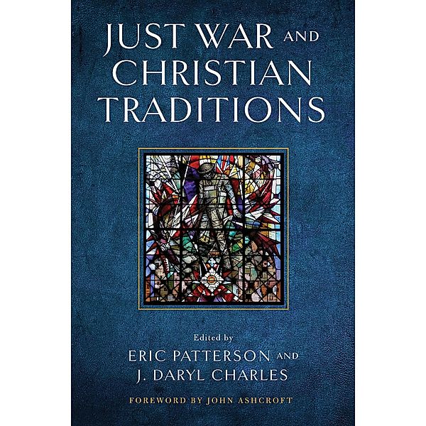 Just War and Christian Traditions