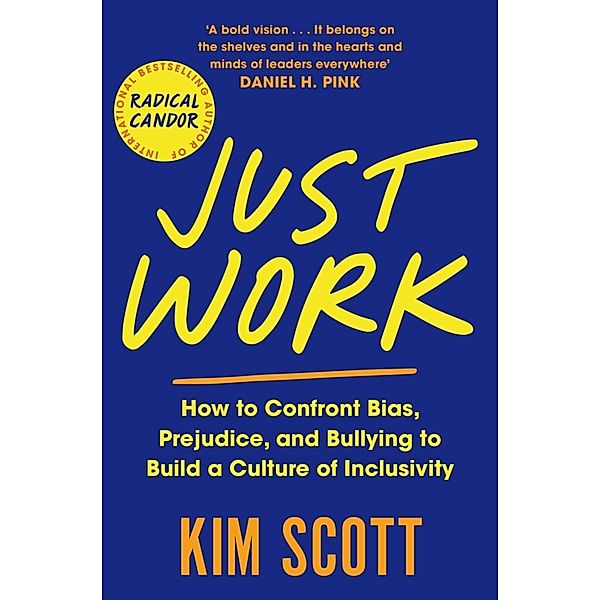 Just Work, Kim Scott
