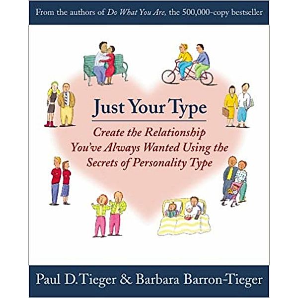 Just Your Type, Barbara Barron, Paul D. Tieger