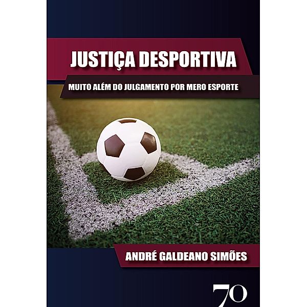 Justiça desportiva, André Galdeano Simões