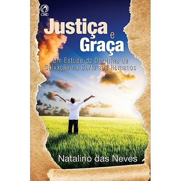 Justiça e Graça, Natalino das Neves