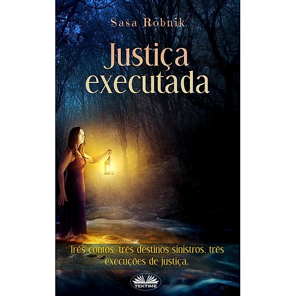 Justiça Executada, Sasa Robnik