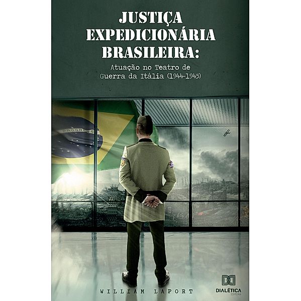 Justiça expedicionária brasileira, William Laport