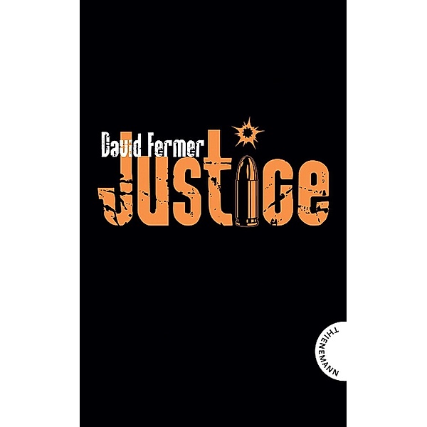 Justice, David Fermer