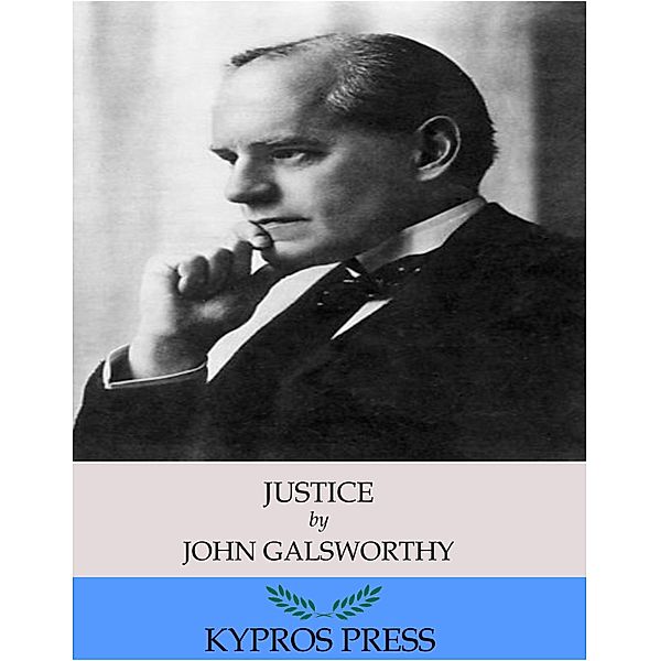 Justice, John Galsworthy