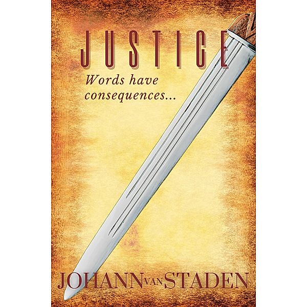 Justice, Johann van Staden