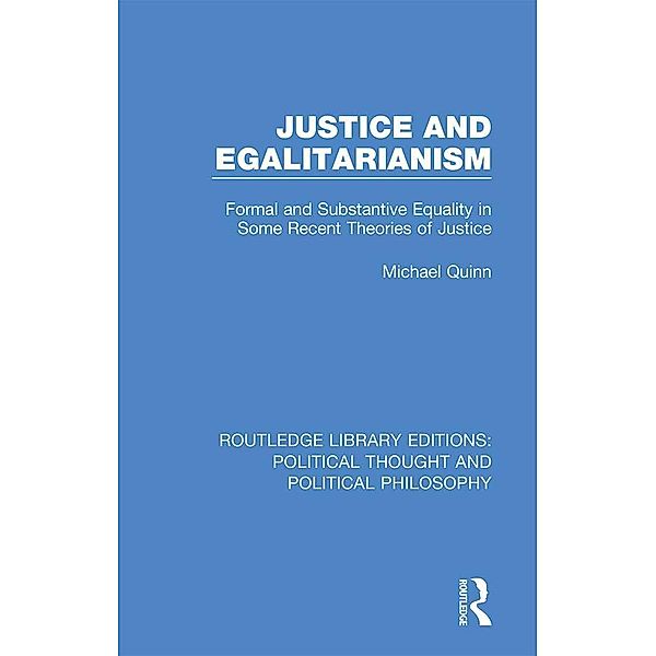 Justice and Egalitarianism, Michael Quinn