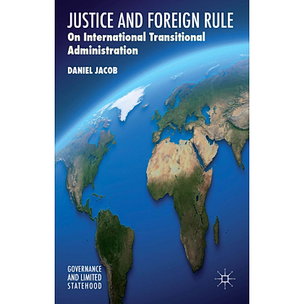 Justice and Foreign Rule, D. Jacob