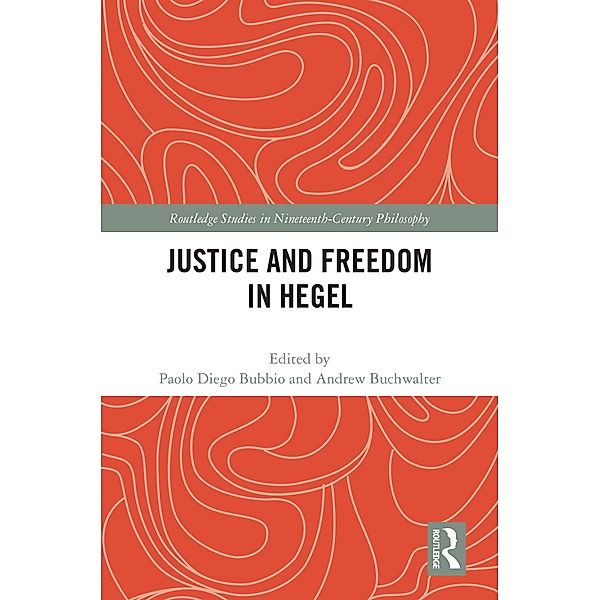 Justice and Freedom in Hegel