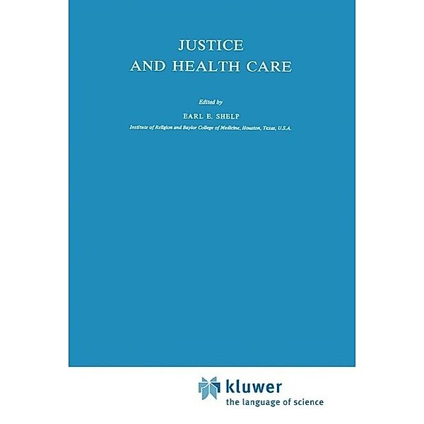 Justice and Health Care / Philosophy and Medicine Bd.8