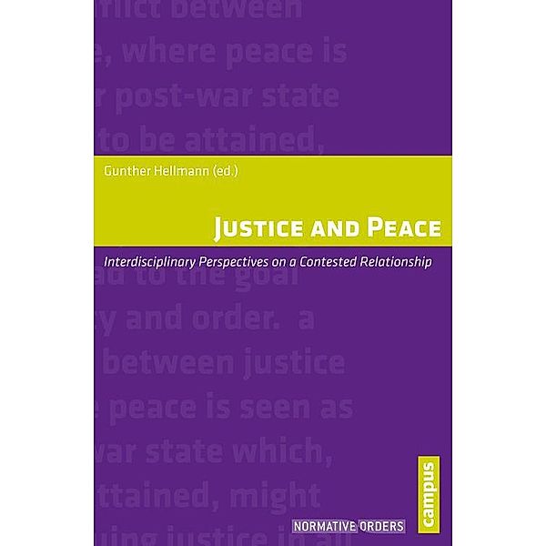Justice and Peace / Normative Orders Bd.10