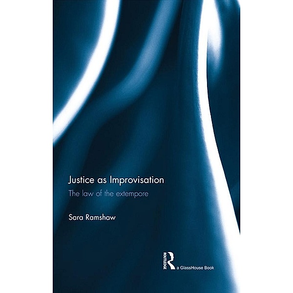 Justice as Improvisation, Sara Ramshaw