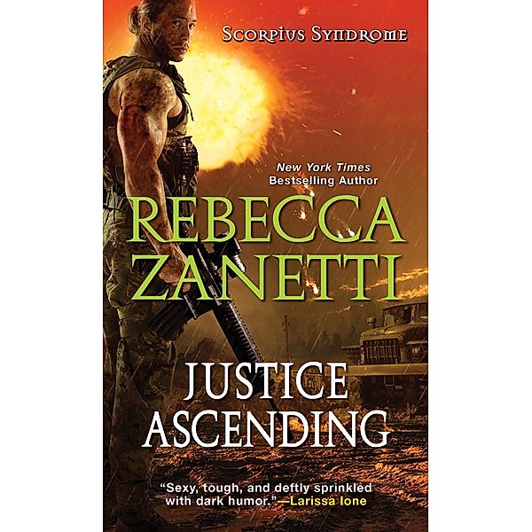 Justice Ascending / The Scorpius Syndrome Bd.3, Rebecca Zanetti