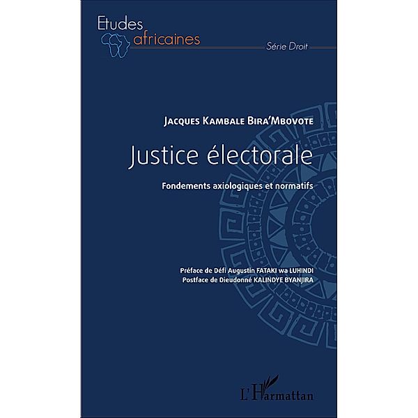 Justice electorale, Kambale Bira'mbovote Jacques Kambale Bira'mbovote