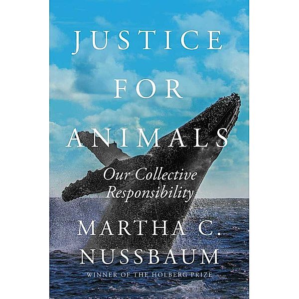 Justice for Animals, Martha C. Nussbaum