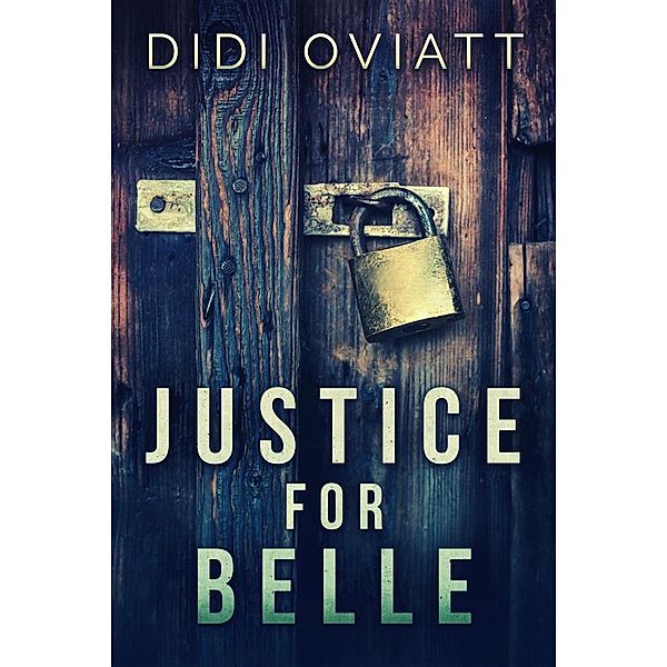 Justice For Belle, Didi Oviatt