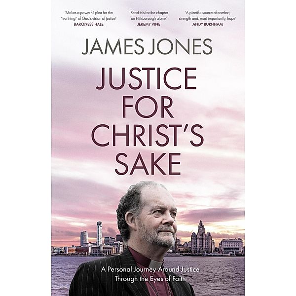 Justice for Christ's Sake, James Jones