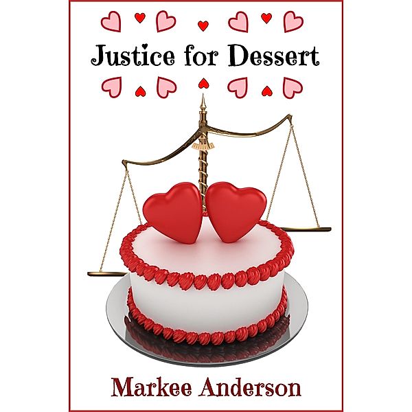 Justice for Dessert, Markee Anderson