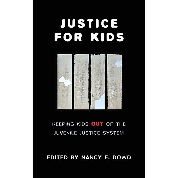 Justice for Kids / Families, Law, and Society Bd.2