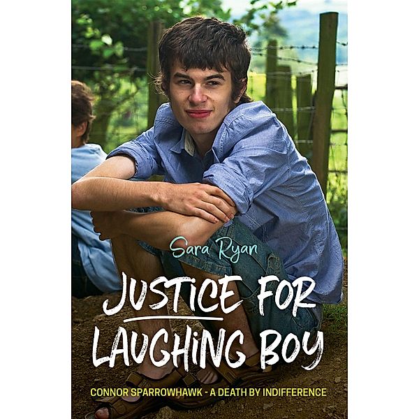 Justice for Laughing Boy, Sara Ryan