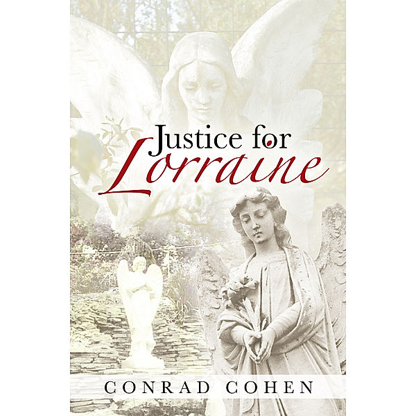 Justice for Lorraine, Conrad Cohen