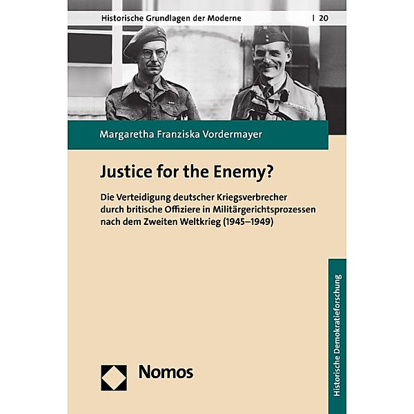 Justice for the Enemy? / Historische Grundlagen der Moderne Bd.20, Margaretha Franziska Vordermayer