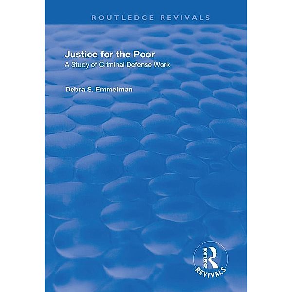 Justice for the Poor, Debra S. Emmelman