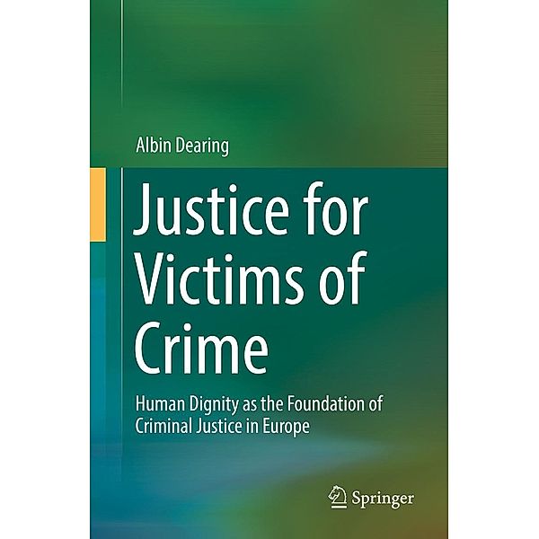 Justice for Victims of Crime, Albin Dearing