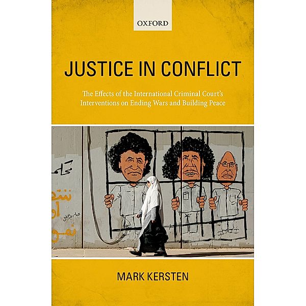 Justice in Conflict, Mark Kersten