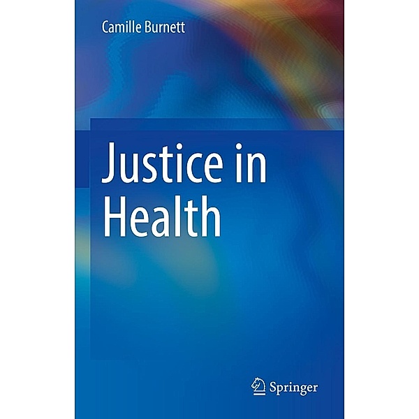 Justice in Health, Camille Burnett