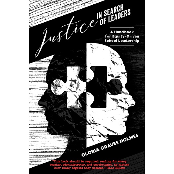 Justice in Search of Leaders / Counterpoints Bd.516, Gloria Graves Holmes
