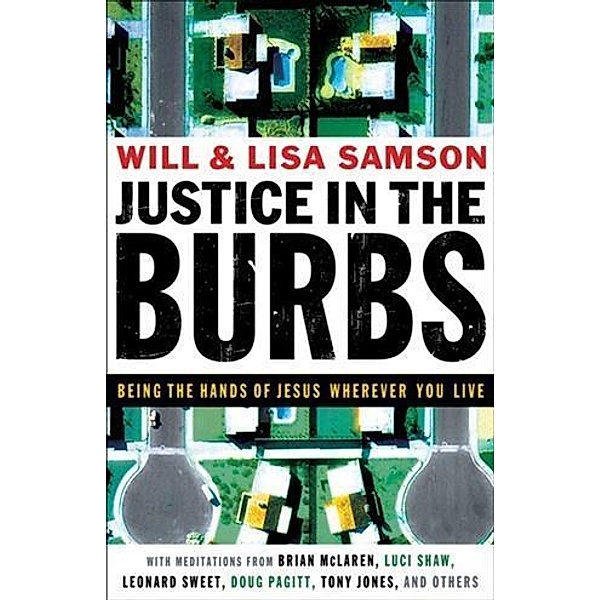 Justice in the Burbs (emersion: Emergent Village resources for communities of faith), Will Samson