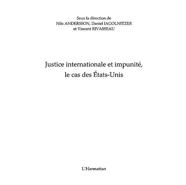 Justice internationale et impunite le ca / Hors-collection, Nils Andersson