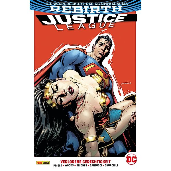 Justice League , Band 6 - Verlorene Gerechtigkeit / Justice League Bd.6, Christopher Priest