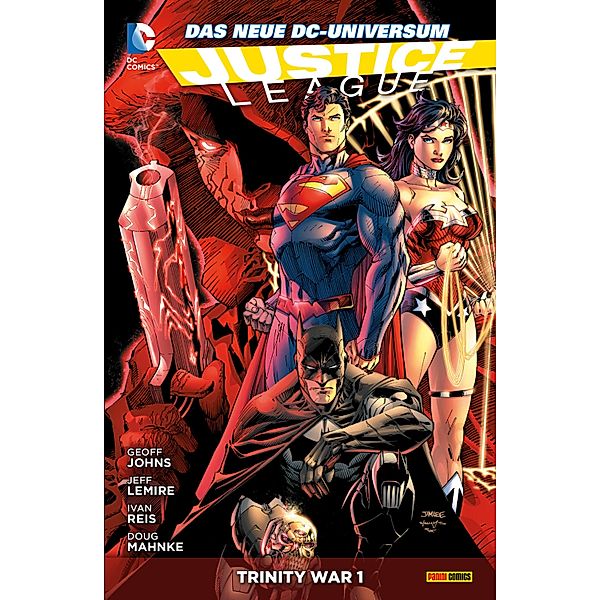 Justice League, Bd. 5: Trinity War 1 (von 2) / Justice League Bd.5, Geoff Johns