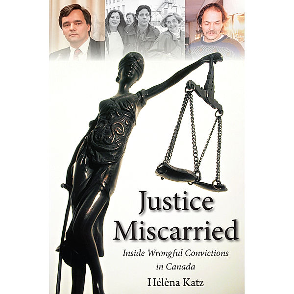 Justice Miscarried, Helena Katz