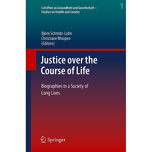 Justice over the Course of Life