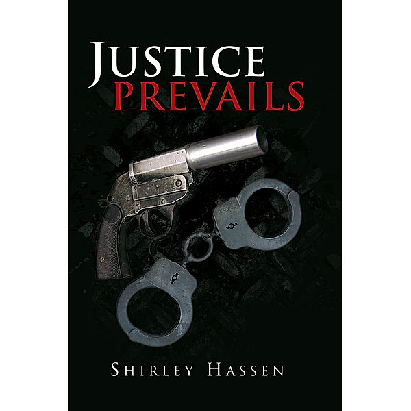 Justice Prevails, Shirley Hassen