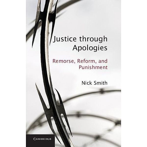 Justice through Apologies, Nick Smith