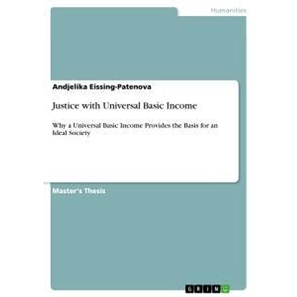 Justice with Universal Basic Income, Andjelika Eissing-Patenova