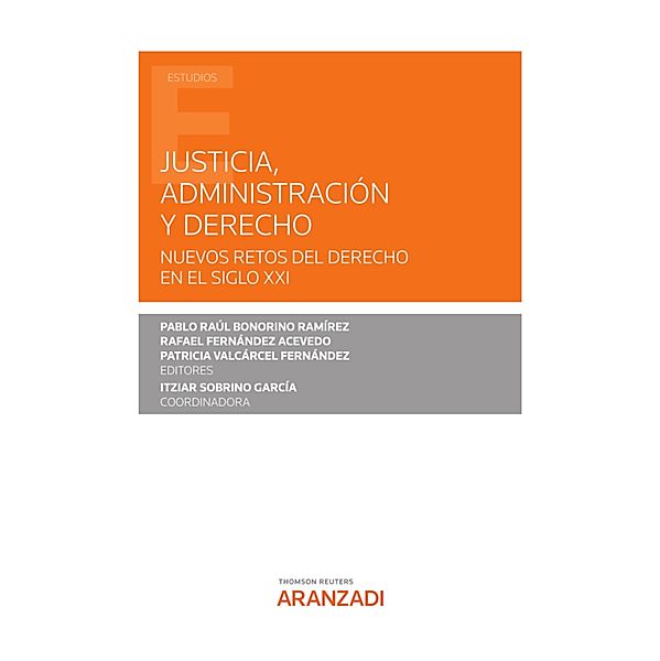 Justicia, Administración y Derecho / Estudios, Patricia Valcarcel, Rafael Fernández Acevedo, Pablo Raúl Bonorino Ramírez