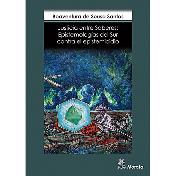 Justicia entre saberes, Boaventura Sousa de Santos