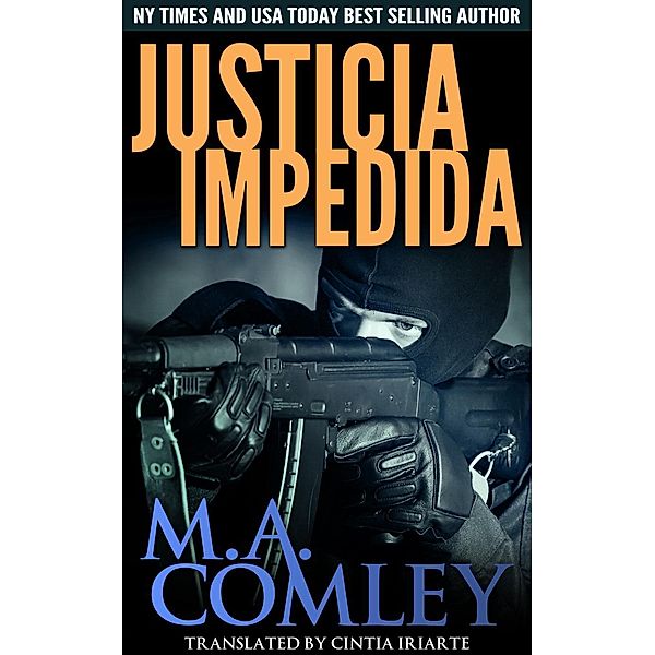 Justicia Impedida / Justicia, M A Comley