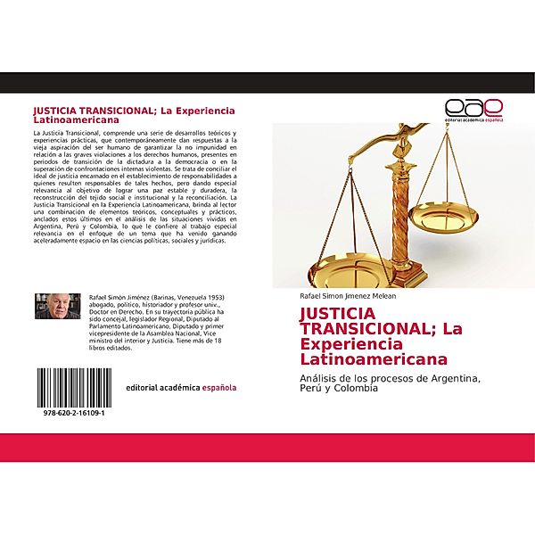 JUSTICIA TRANSICIONAL; La Experiencia Latinoamericana, Rafael Simon Jimenez Melean