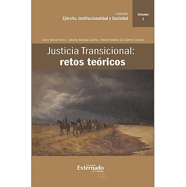 Justicia Transicional: retos teóricos